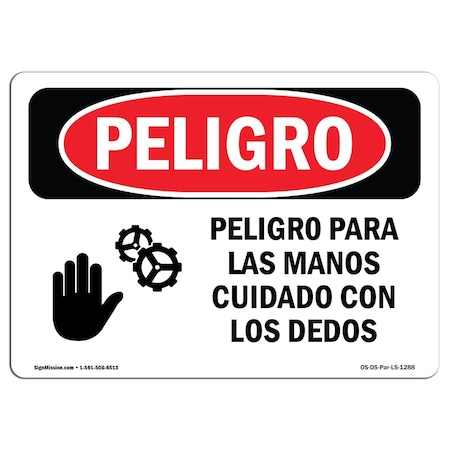 Signmission OSHA Danger, Hand Hazard Watch Your Fingers Spanish, 24in X 18in Decal, OS-DS-D-1824-LS-1288 OS-DS-D-1824-LS-1288